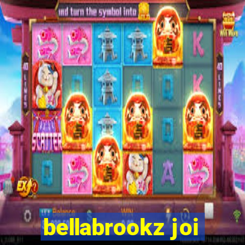 bellabrookz joi